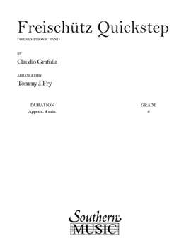 Claudio S. Grafulla: Freischutz Quickstep