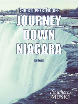 Christopher Tucker: Journey Down Niagara