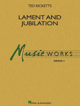Ted Ricketts: Lament And Jubilation