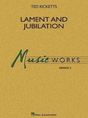Ted Ricketts: Lament And Jubilation