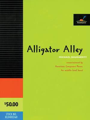 Michael Daugherty: Alligator Alley