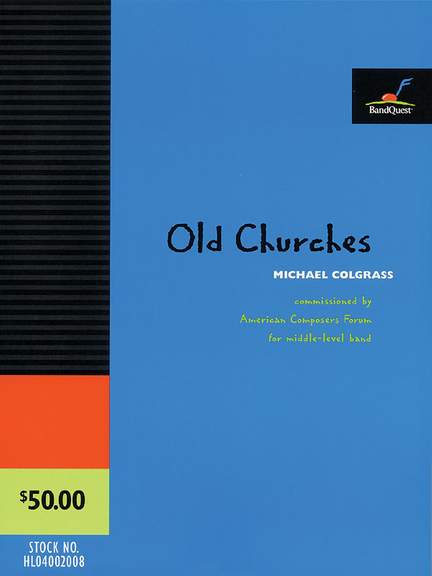Michael Colgrass: Old Churches