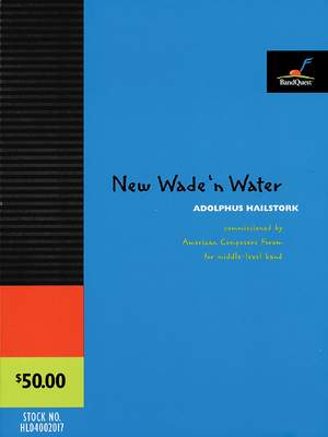 Adolphus Hailstork: New Wade 'n Water