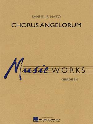 Samuel R. Hazo: Chorus Angelorum
