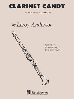Leroy Anderson: Clarinet Candy