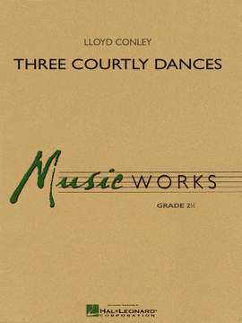 Lloyd Conley: Three Courtly Dances