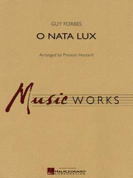 Guy Forbes: O Nata Lux