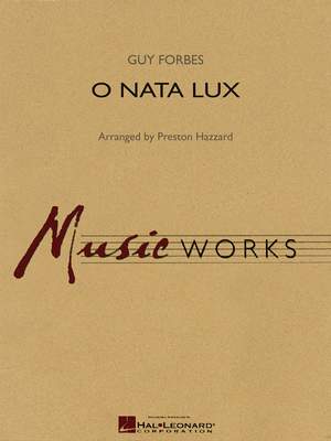 Guy Forbes: O Nata Lux