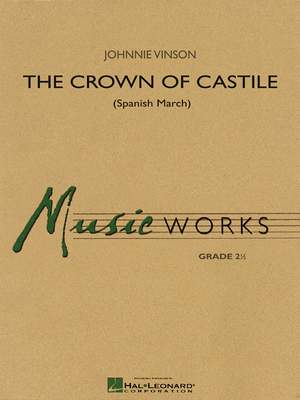 Johnnie Vinson: The Crown of Castile