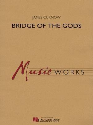 James Curnow: Bridge of the Gods