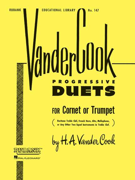 H.A. VanderCook: Vandercook Progressive Duets for Cornet or Trumpet
