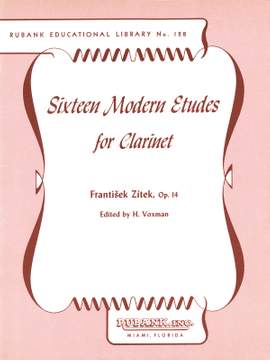Frantisek Zitek: 16 Modern Etudes for Clarinet, Op. 14