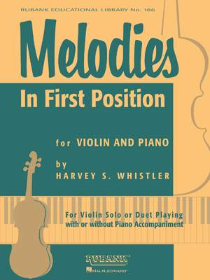Harvey S. Whistler: Melodies in First Position