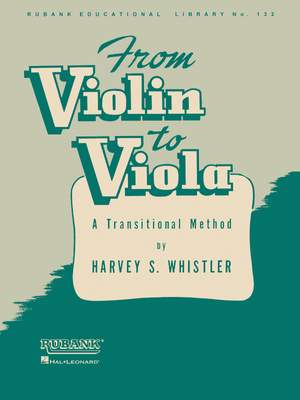 Harvey S. Whistler: From Violin to Viola