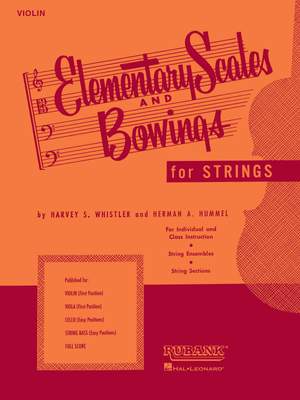 Harvey S. Whistler_Herman Hummel: Elementary Scales and Bowings - Violin