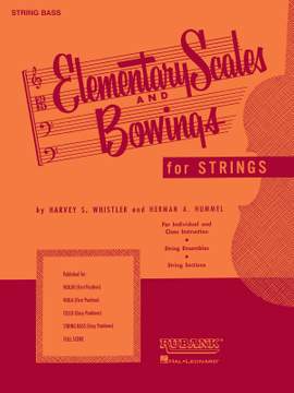 Harvey S. Whistler_Herman Hummel: Elementary Scales and Bowings - String Bass