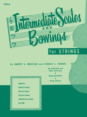 Harvey S. Whistler_Herman Hummel: Intermediate Scales And Bowings - Viola