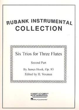 James Hook: Six Trios for Three Flutes, Op. 83