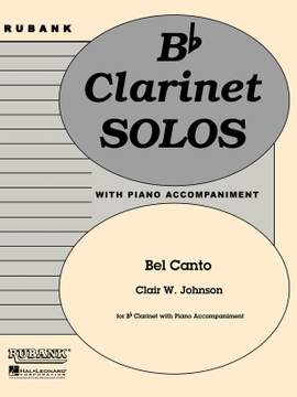 Clair W. Johnson: Bel Canto