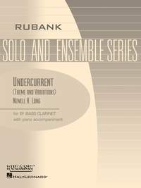 Newell H. Long: Undercurrent (Theme and Variations)