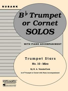 H.A. VanderCook: Mira (Trumpet Stars No. 10)