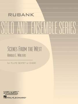 Harold L. Walters: Scenes from the West