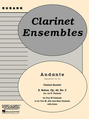 R. Bohne: Andante (from Quartet in D, Op. 60 No. 2)