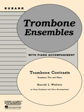 Harold L. Walters: Trombone Contrasts