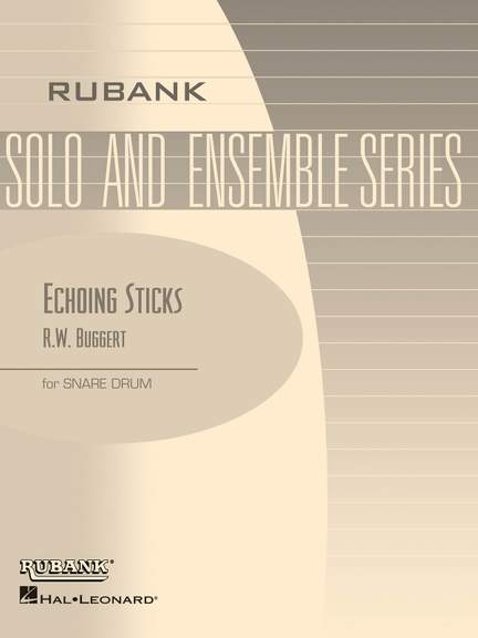 Robert W. Buggert: Echoing Sticks