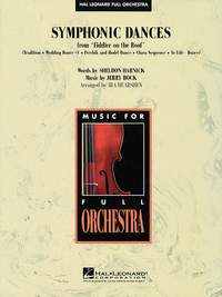 Jerry Bock_Sheldon Harnick: Symphonic Dances from Fiddler on the Roof