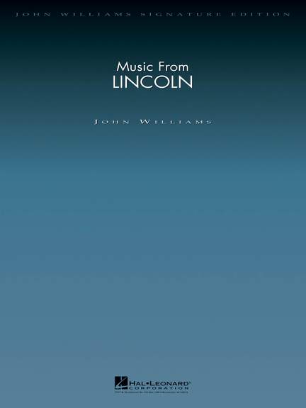 John Williams: Music from Lincoln