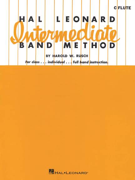 Harold W. Rusch: Hal Leonard Intermediate Band Method