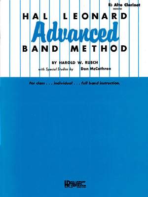 Harold W. Rusch: Hal Leonard Advanced Band Method