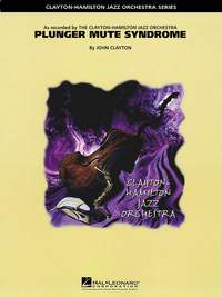 John Clayton: Plunger Mute Syndrome