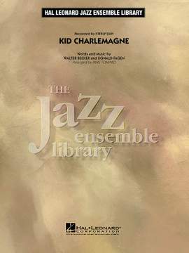 Donald Fagen_Walter Becker: Kid Charlemagne