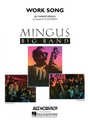 Charles Mingus: Work Song