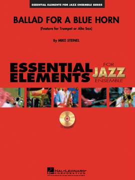 Mike Steinel: Ballad For A Blue Horn