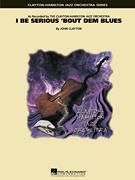 John Clayton: I Be Serious 'Bout Dem Blues