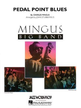 Charles Mingus: Pedal Point Blues