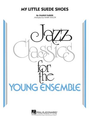 Charlie Parker: My Little Suede Shoes
