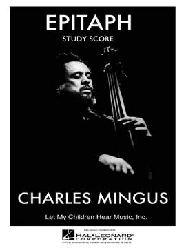 Charles Mingus: Epitaph - Study Score