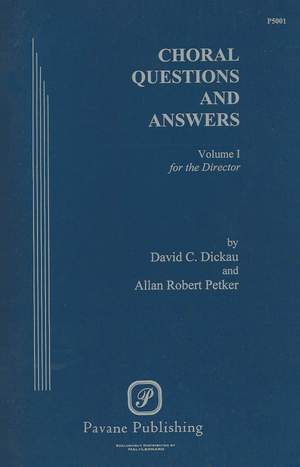 Choral Questions & Answers I: For the Director