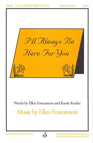 Ellen Foncannon_Kassie Koehn: I'll Always Be Here for You