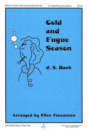 Johann Sebastian Bach: Cold and Fugue Season