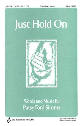 Patsy Ford Simms: Just Hold On