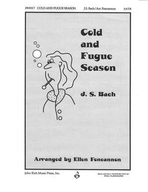 Johann Sebastian Bach: Cold and Fugue Season