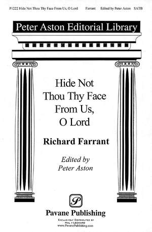 Richard Farrant: Hide Not Thou Thy Face