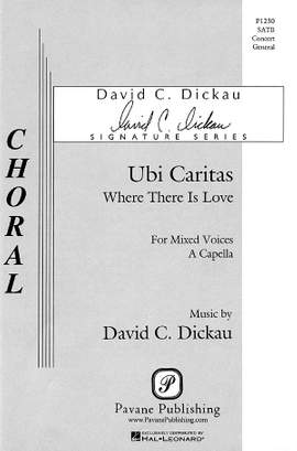 David Dickau: Ubi Caritas