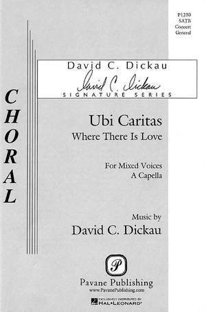 David Dickau: Ubi Caritas