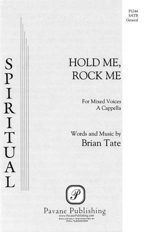 Brian Tate: Hold Me, Rock Me